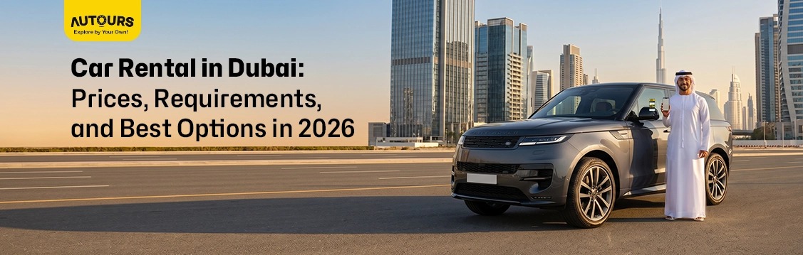 Car Rental in Dubai: Prices, Requirements, and Best Options in 2026 ...